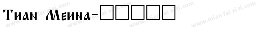 Tian Meina字体转换